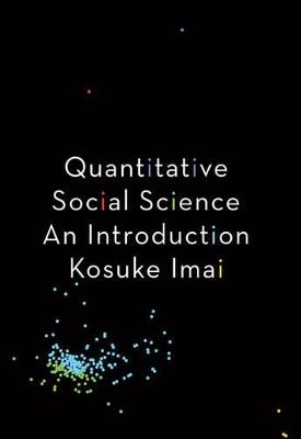 Quantitative Social Science: An Introduction - Kosuke Imai - cover