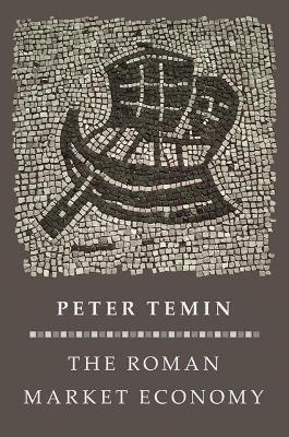 The Roman Market Economy - Peter Temin - cover