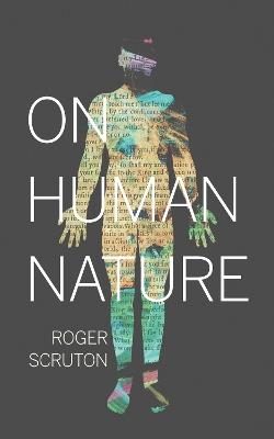 On Human Nature - Roger Scruton - cover