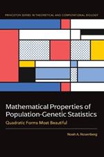 Mathematical Properties of Population-Genetic Statistics: Quadratic Forms Most Beautiful
