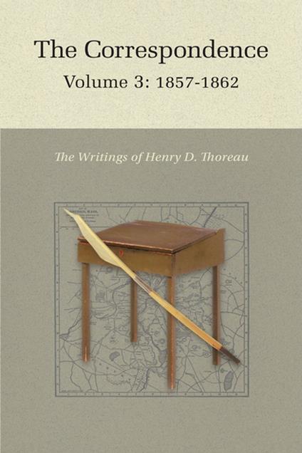 The Correspondence of Henry D. Thoreau