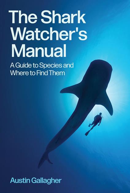 The Shark Watcher's Manual