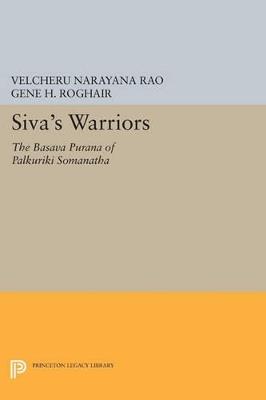 Siva's Warriors: The Basava Purana of Palkuriki Somanatha - cover