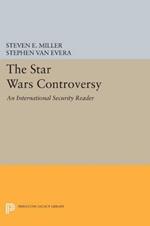 The Star Wars Controversy: An International Security Reader