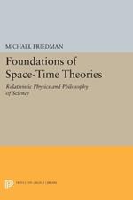 Foundations of Space-Time Theories: Relativistic Physics and Philosophy of Science