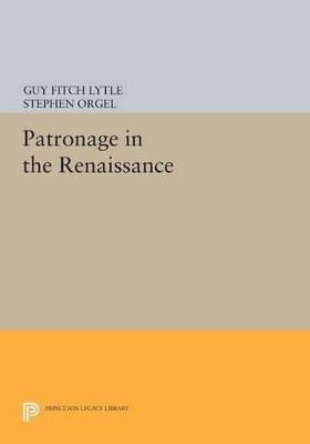 Patronage in the Renaissance - cover