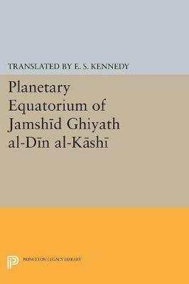 Planetary Equatorium of Jamshid Ghiyath al-Din al-Kashi - cover