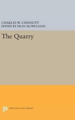 The Quarry - Charles W. Chesnutt - cover