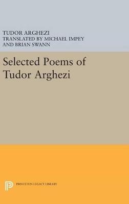 Selected Poems of Tudor Arghezi - Tudor Arghezi - cover