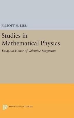 Studies in Mathematical Physics: Essays in Honor of Valentine Bargmann - cover