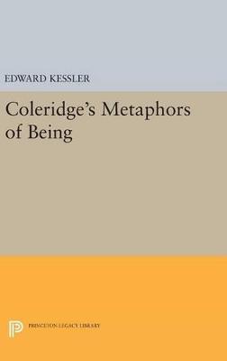 Coleridge's Metaphors of Being - Edward Kessler - cover