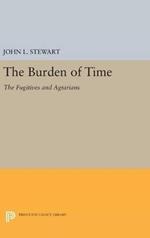 The Burden of Time: The Fugitives and Agrarians