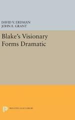 Blake's Visionary Forms Dramatic
