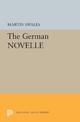 The German Novelle - Martin Swales - cover