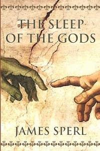 The sleep of the gods - James Sperl - copertina