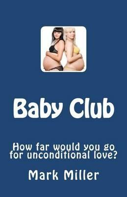 Baby Club - Mark Miller - copertina