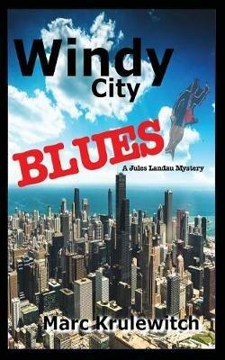 Windy City Blues - Marc Krulewitch - cover