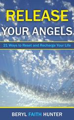 Release Your Angels