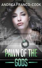 Pawn of The Gods