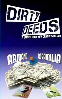 Dirty Deeds - Armand Rosamilia - cover