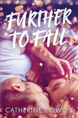 Further To Fall - Catherine Cowles - cover