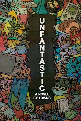 Unfantastic - Towns - cover