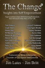 The Change 4: Insights Into Self-Empowerment