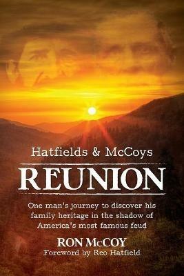Reunion: Hatfields and Mccoys - Ron McCoy - cover