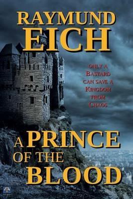 A Prince of the Blood - Raymund Eich - cover