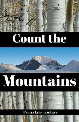 Count the Mountains - Pamela Lindholm-Levy - cover