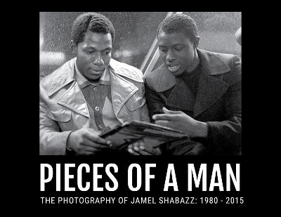 Pieces Of A Man - Jamel Shabazz - cover