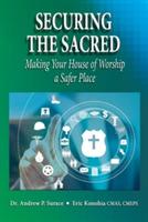 Securing the Sacred: Making Your House of Worship a Safer Place - Surace - cover