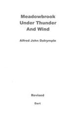 Meadowbrook Under Thunder and Wind (Revised)