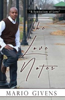 The Love Notes - Mario Givens - cover