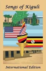 Songs of Kiguli: International Edition