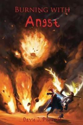 Burning with Angst - David J Pedersen - cover