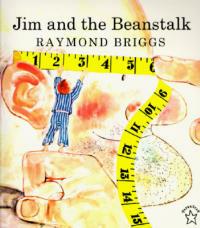Jim and the Beanstalk - Raymond Briggs - cover