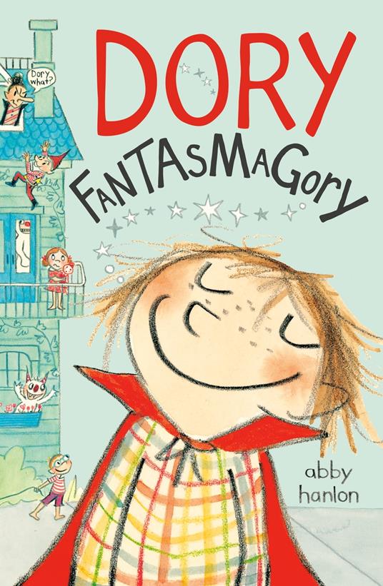 Dory Fantasmagory - Abby Hanlon - ebook