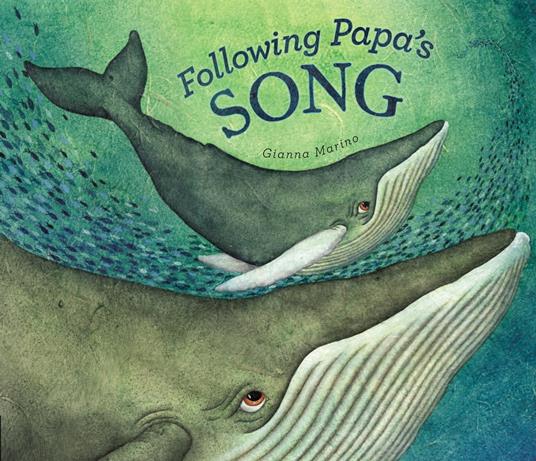 Following Papa's Song - Gianna Marino - ebook