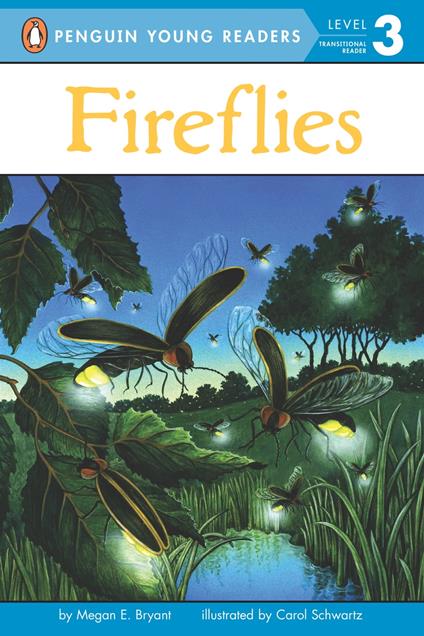 Fireflies - Megan E. Bryant,Carol Schwartz,Brian Bascle - ebook