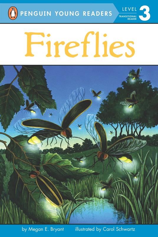 Fireflies - Megan E. Bryant,Carol Schwartz,Brian Bascle - ebook