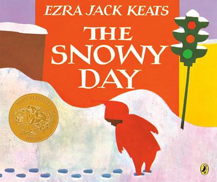 The Snowy Day - Ezra Jack Keats,leblanc Karen - ebook
