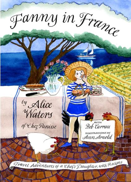 Fanny in France - Alice Waters,Ann Arnold - ebook