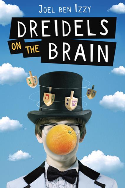 Dreidels on the Brain - Joel ben Izzy - ebook