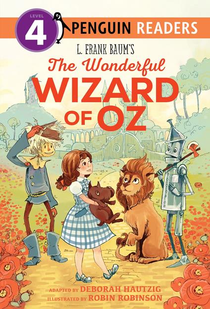 L. Frank Baum's The Wonderful Wizard of Oz - L. Frank Baum,Deborah Hautzig,Robin Robinson,Fred Huber - ebook