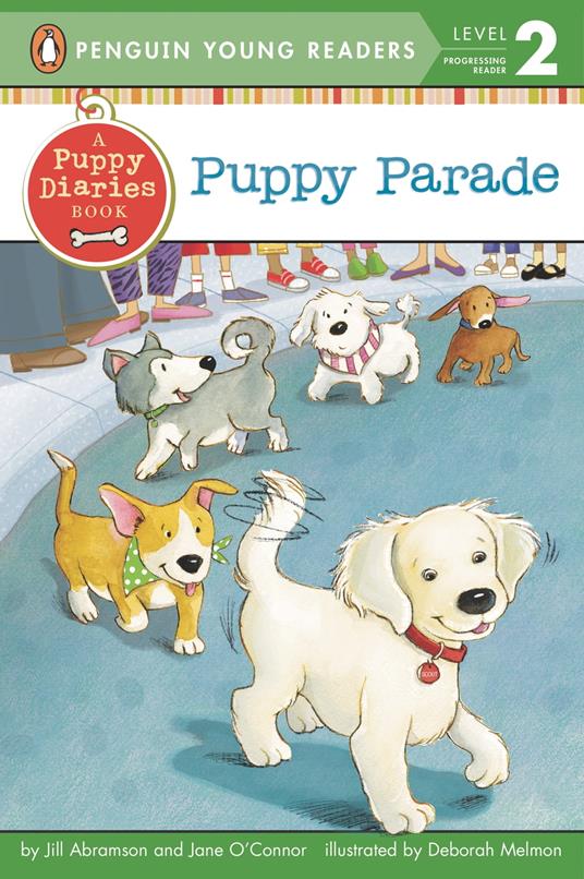 Puppy Parade - Jill Abramson,Jane O'Connor,Deborah Melmon,Angele Masters - ebook