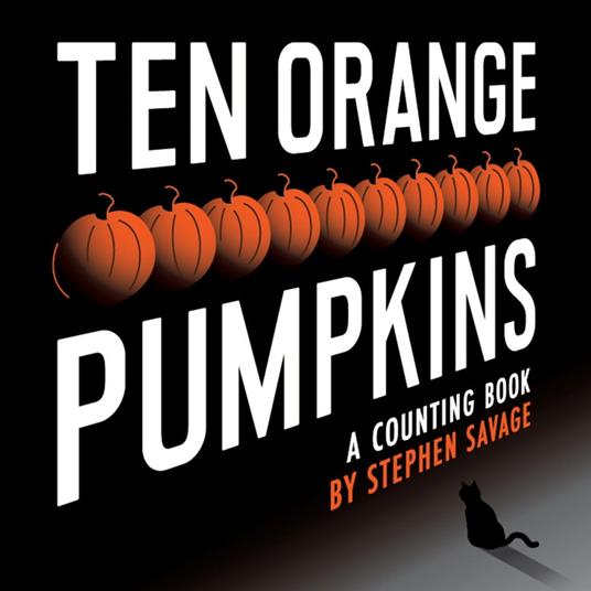 Ten Orange Pumpkins - Stephen Savage - ebook