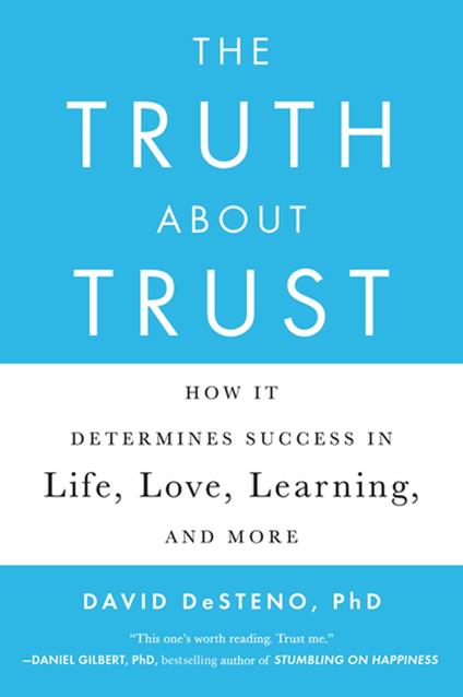The Truth About Trust