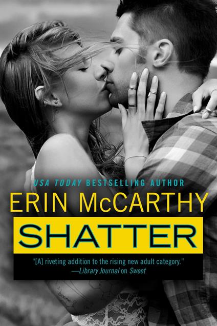 Shatter - Erin McCarthy - ebook