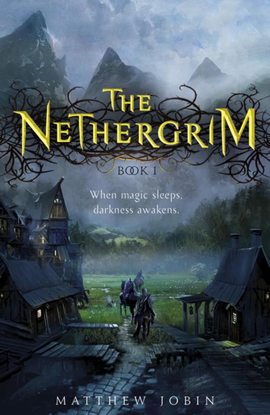 The Nethergrim - Matthew Jobin - ebook